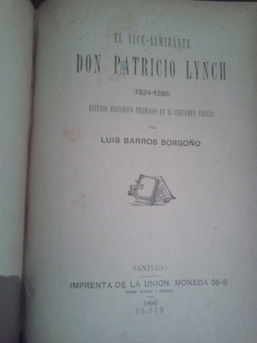 El Vice Almirante Don Patricio Lynch ( 1824  1886 )