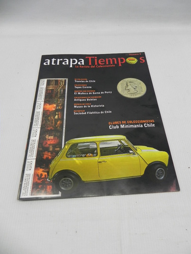 Revista Atrapa Tiempos Del Coleccionistas. Numero 3 Dic 2013