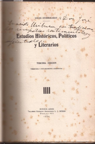 Ayarragaray: Estudios Históricos, Políticos Y Literarios