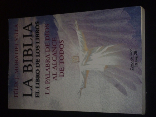 La Biblia El Libro De Los Libros La Palabra De Dios