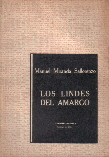 Los Lindes Del Amargo ( Cuentos )  Manuel Miranda Sallorenzo