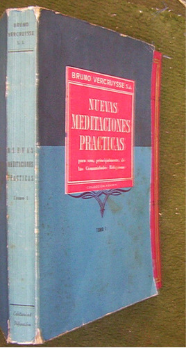 Nuevas Meditaciones Prácticas Bruno Vercruysse Tomo 1 Kempis