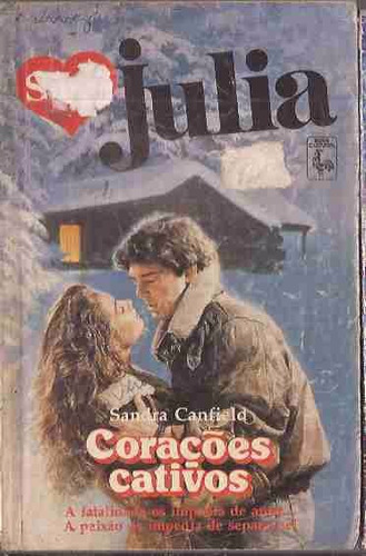 Corações Cativos - Sandra Canfield  Super Julia 114