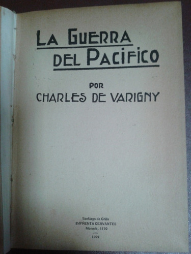 La Guerra Del Pacifico  Charles De Varigny
