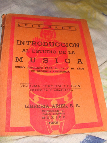 Libro Introduccion A El Estudio De La Musica, 1956