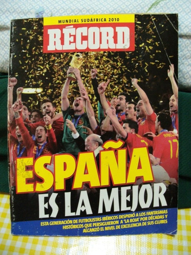 Revista Record, España Campeon Mundial 2010 En Sudafrica