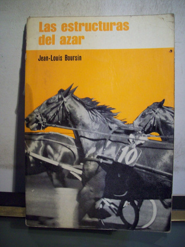 Adp Las Estructuras Del Azar Jean Louis Boursin / Ed Mr 1968