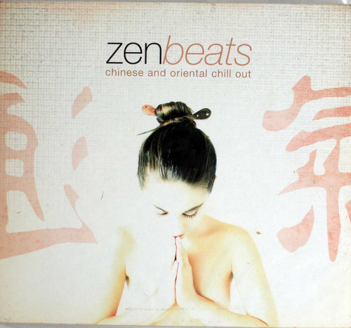Zen Beats (chinese And Oriental Chill Out) - Cd Nacional