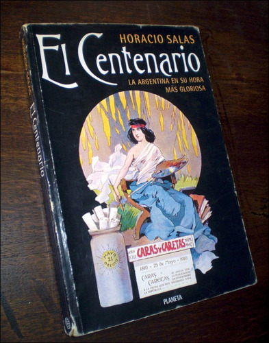 El Centenario _ Horacio Salas - Ed. Planeta / Autografiado