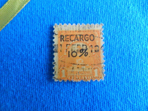 Estampilla Timbre Nacional Recargado 10% Desplazado