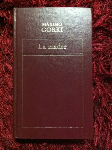 comprar La Madre - Maximo Gorki Tomo 26 - H U