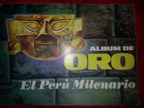 Album De Oro El Peru Milenario 1973