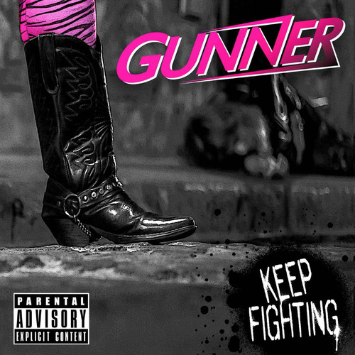 Gunner / Keep Fighting / Cd - Prv Label