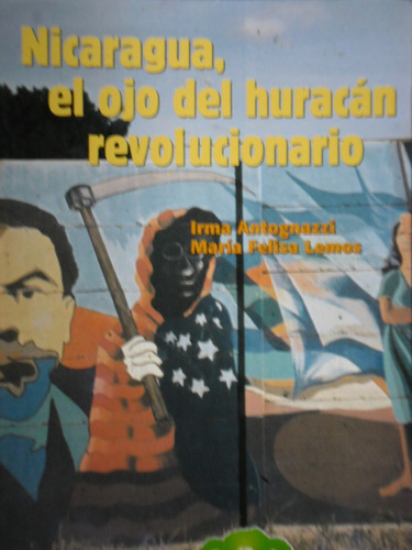Nicaragua Huracan Revolucionario C/cd Antognazzi Lemos