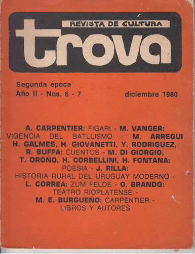 1980 Revista Cultura Trova 6/7 Uruguay Marosa Di Giorgio Etc