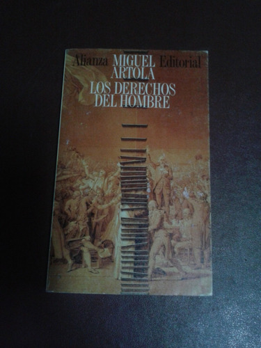 Los Derechos Del Hombre Miguel Artola Alianza Editorial 198