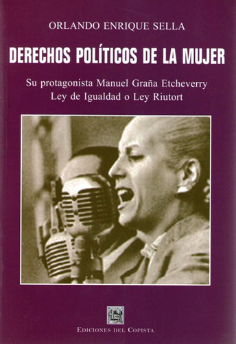 Derechos Políticos De La Mujer. Orlando Enrique Sella (co)