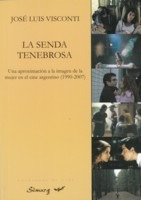 La Senda Tenebrosa  Jose L-visconti