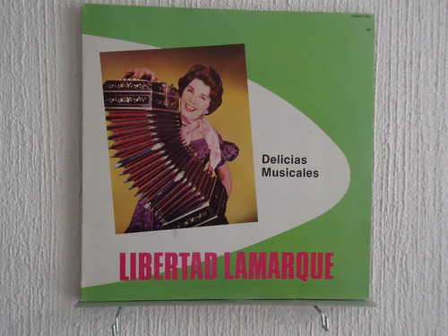 Libertad Lamarque - Delicias Musicales