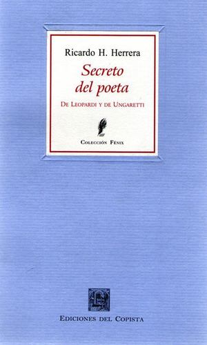 Secreto Del Poeta. De Leopardi Y De Ungaretti. (co)