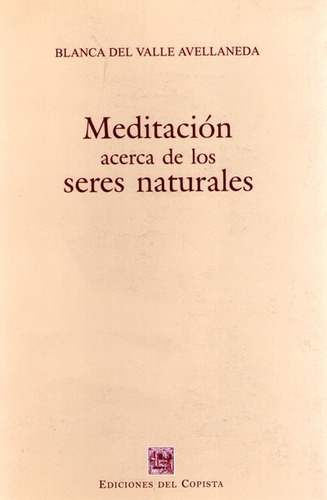 Imagen 1 de 1 de Meditación Acerca De Los Seres Naturales. (co)