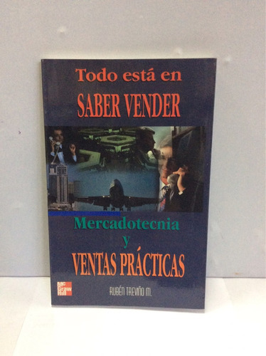 Todo Está En Saber Vender- Ruben Treviño M.