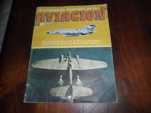 Enciclopedia Ilustrada De La Aviacion Avion Delta Mig Nº3