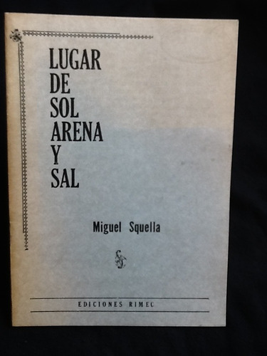 Lugar De Sol Arena Y Sal - Miguel Squella