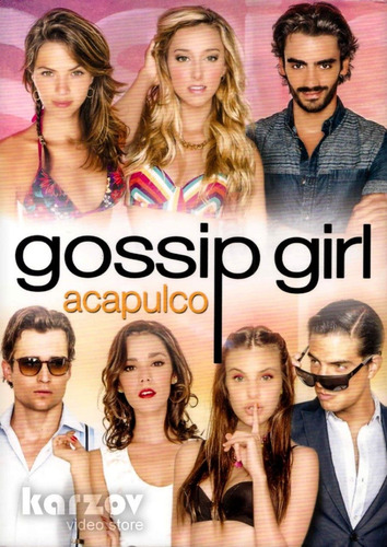 Gossip Girl Acapulco Serie Mexico Completa Dvd