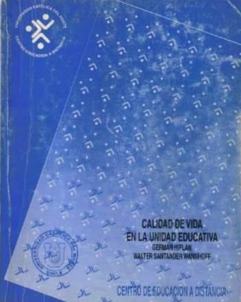 Calidad De Vida En La Unidad Educativa / Hiplan,  Santander