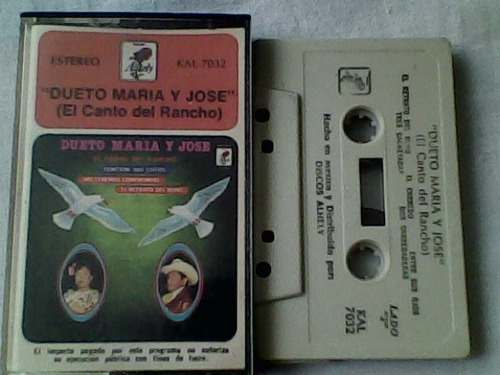 Audio Cassette Dueto Maria Y Jose, El Canto Del Rancho