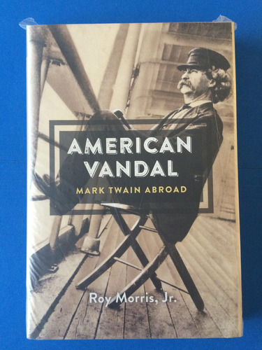 Libro American Vandal: Mark Twain Abroad