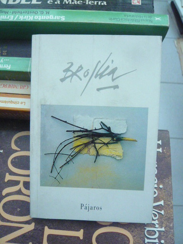 Pajaros Broglia