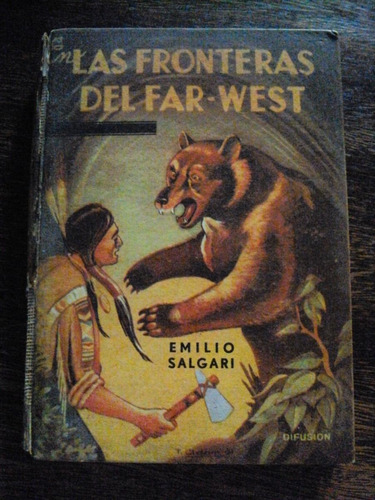 Salgari. Las Fronteras Del Far West. Biblioteca Dl Niño 1953