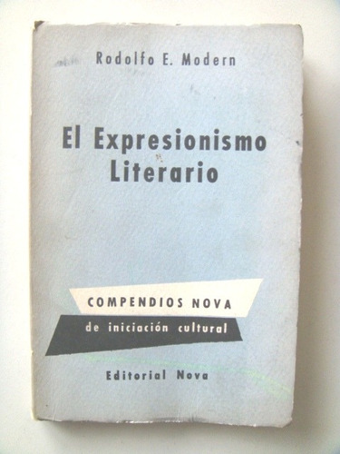 Modern Rodolfo: El Expresionismo  Literario.