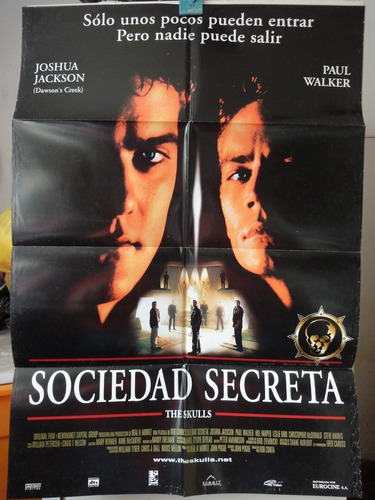 Poste Sociedad Secreta The Skulls Paul Walker Joshua Jackson