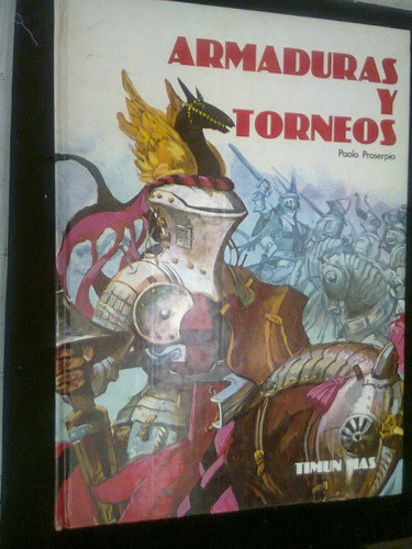 Libro Armaduras Y Torneos  Dibujos Y Texto