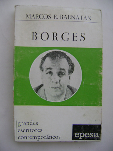 Jorge Luis Borges / Marcos R. Barnatán