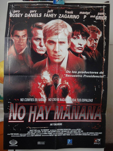 Poster No Hay Mañana Gary Busey Daniels Master P (Usado)