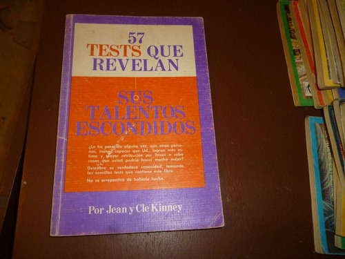 Libro 57 Tests Que Revelan Sus Talentos Escondidos.