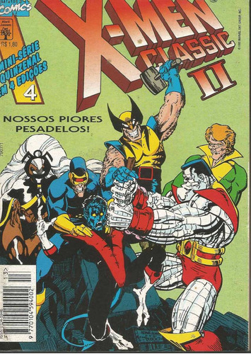 X-men Classic 02 Vol 04 - Abril 4 - Bonellihq Cx35 D19