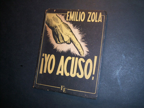 Yo Acuso! Emilio Zola