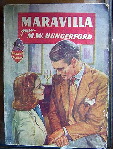 Maravilla M.w. Hungerford Colección Violeta Editorial Molino