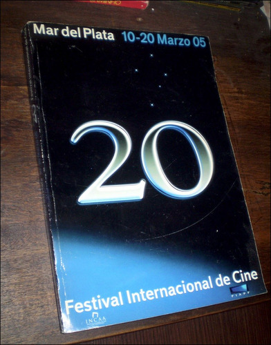 Festival Internacional De Cine / Mar Del Plata, 2005