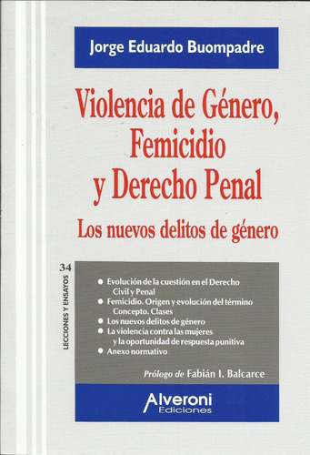 Violencia De Genero, Femicidio Y Derecho Penal - Buompadre