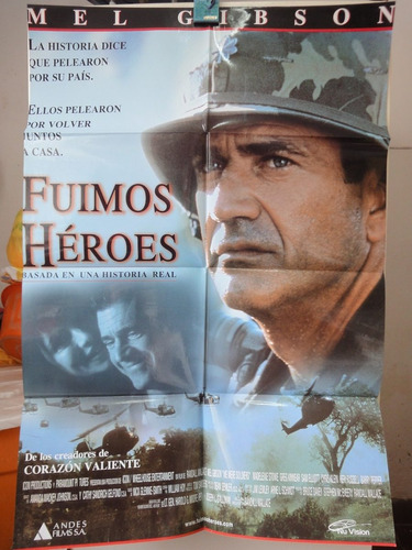 Poster Fuimos Heroes Mel Gibson Madeleine Stowe Greg Kinnear