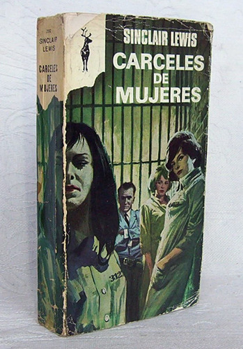 Carceles De Mujeres Sinclair Lewis Novela