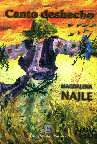 Canto Deshecho. Magdalena Najle (co)