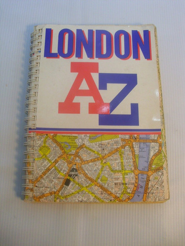 Londres A Z. Instructivo Turistico Mapas Ruteros