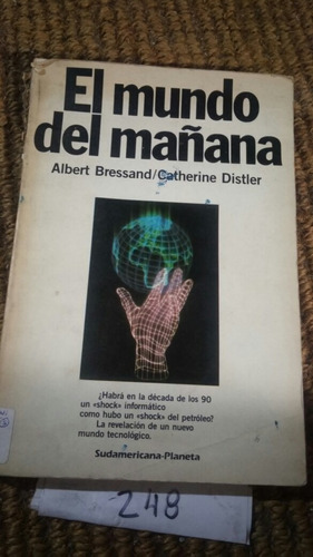 El Mundo Del Mañana - Bressant - Drisler